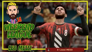 La WEEKEND LEAGUE di LEO MESSI | La PARTITA più EPICA DI SEMPRE | FIFA 20