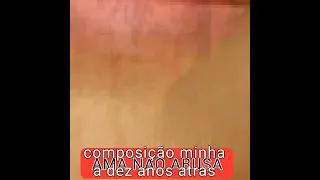 Marcia Mel- Ama não abusa (minha autoria)