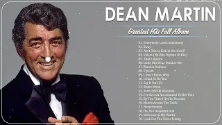 Best Songs of Dean Martin – Dean Martin Full Album 2023 – The Very Best Of Dean Martin