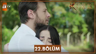 Kanatsız Kuşlar 22. Bölüm