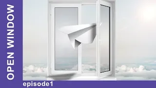 Open Window. Russian TV Series. Episode 1. StarMedia. Мelodrama. English Subtitles