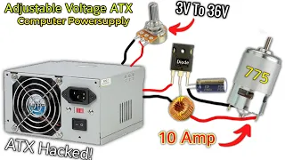 ATX PSU Adjustable - 3Volts To 30Volts 10Amps !!