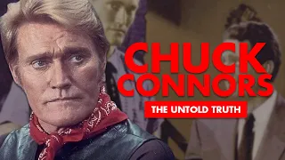 The Untold Truth About Chuck Connors