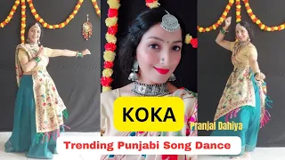 KOKA Song Dance 💃🏽| Pranjal Dahiya|Simar Kaur |New Punjabi Song 2023 |Dance Video | कोका | Trending🔥