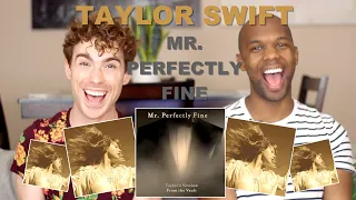 Taylor Swift - Mr. Perfectly Fine - Reaction/Review!