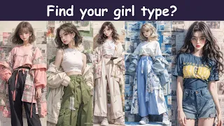 Find your girl type? | Personality Test Quiz