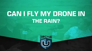 Can I Fly My Drone In The Rain?