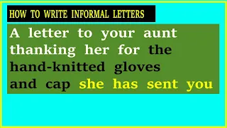 Letter writing in English | A letter to your aunt thanking her for the hand-knitted gloves and cap||