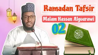 02 RAMADAN TAFSIR by malam Hassan Ibrahim Bachir algourawi