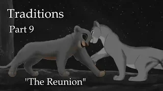 Tradition // Season 2//  Part 9 "Reunion FIXED