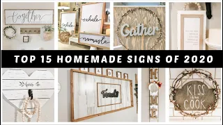 TOP 15 HOMEMADE SIGNS OF 2020 | NOT JUST DOLLAR TREE DIYS | HIGH END | BUDGET FRIENDLY HOME DECOR