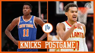 New York Knicks at Atlanta Hawks Postgame Analysis, Interviews, Caller Reactions