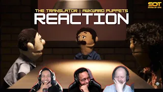 StayingOffTopic Reacts - The Translator | Awkward Puppets | #akwardpuppets