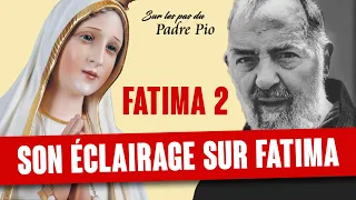 L'éclairage du Padre Pio sur le message de Fatima