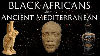 Black Africans in the Ancient Mediterranean | Dr. Rebecca Futo Kennedy