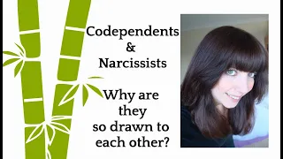 Codependents and narcissists.Why are they so attracted to each other?