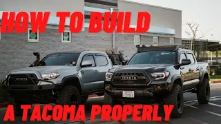 How To Build A Tacoma Properly