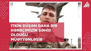 165 gündən sonra nəşi tapılan şəhid Ordubadda dəfn edildi