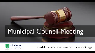 May 1, 2024 - Middlesex Centre Council Meeting - Part B