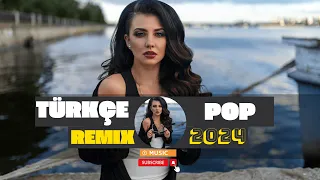 ️🎼 Türkçe Pop Remix  2024 🎶 En Çok Dinlenen En Popüler Şarkıları 🍒