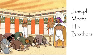 Joseph Forgives (Genesis 42-45) // HOJ