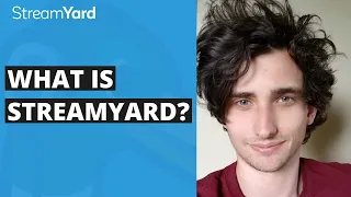 What is StreamYard?