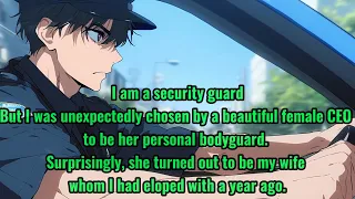 A beautiful and wealthy CEO's wife of a young security guard!