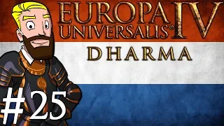 Europa Universalis 4 Dharma | Netherlands into India | Part 25