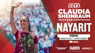 Claudia Sheinbaum 🔴 EN VIVO 🔴 Mitin en Tepic, Nayarit