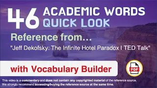 46 Academic Words Quick Look Ref from "Jeff Dekofsky: The Infinite Hotel Paradox | TED Talk"