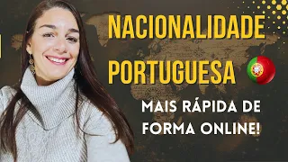 NACIONALIDADE PORTUGUESA ONLINE MAIS RÁPIDA!