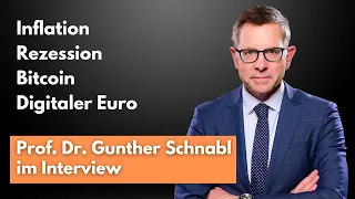 #6 - Top-Ökonom Prof. Dr. Gunther Schnabl: Inflation, Rezession, Bitcoin, digitaler Euro