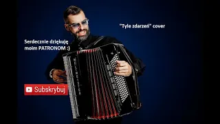 TYLE ZDARZEŃ | COVER | AKORDEON | BOSSMusicLomza