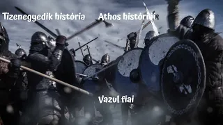 Athos historiái 11 Vazul fiai