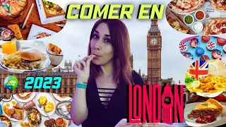 🇬🇧 DÓNDE Y QUÉ COMER EN LONDRES BUENO BONITO Y BARATO💂