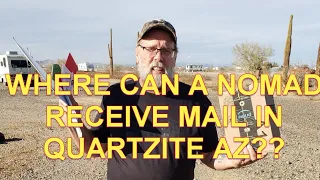 Where can I get my mail as a nomad in Quartzsite AZ?