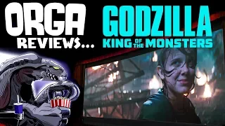 Godzilla: King of the Monsters (2019) - Orga Reviews Ep 9