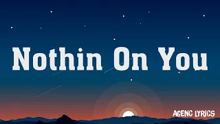 BoB  Nothin On You ft Bruno Mars Lyrics  Bruno Mars Jason Mraz