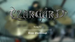 Czargård | Song #2 | [Drum Playthrough]