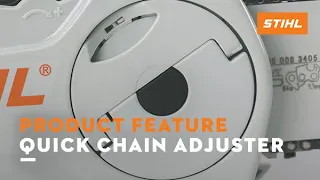 Quick Chain Adjuster | STIHL Product Feature