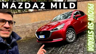 2023 Mazda2 1.5 e-Skyactiv G 90CV Exclusive | IBRIDA E PREMIUM | Prova su Strada