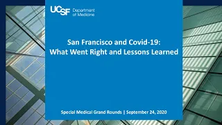 San Francisco and Covid-19: What Went Right and Lessons Learned