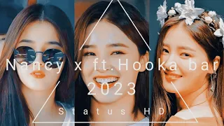 🖤NANCY MOMOLAND  x ft. Hooka Bar 🖤 || nancy status 4k hd || #status #trending #viral #shorts