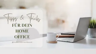 Tipps für mehr Ordnung im Homeoffice | Makeover 🌿