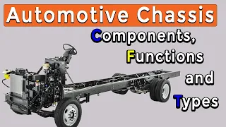 Chassis: Components, Functions and Types II Complete Information