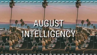 AUGUST - INTELLIGENCY (ТЕКСТ ПЕСНИ)