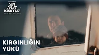 Tahir'in Kırgınlığı - Sen Anlat Karadeniz 3. Bölüm