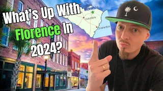 Moving To Florence, South Carolina in 2024? This Video Will Be Informative