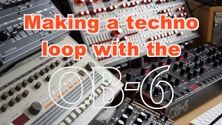Making a Techno Loop with the OB6