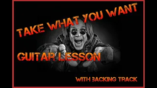 Post Malone & Ozzy Osbourne "Take What You Want" - Guitar Lesson+B. Track/Score [Interm/Advanced]